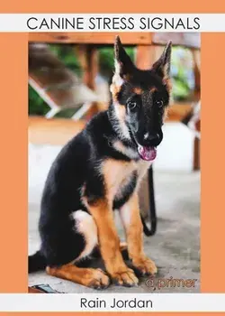 Canine Stress Signals: A Primer, Paperback/Rain Jordan