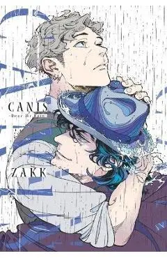 Canis: Dear Mr. Rain - Zakk