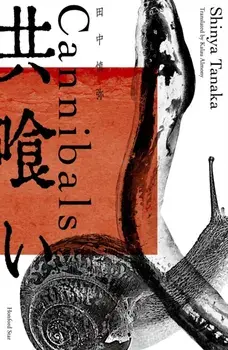 Cannibals, Paperback/Shinya Tanaka