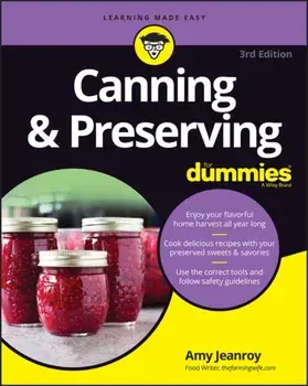 Canning & Preserving for Dummies, Paperback/Amelia Jeanroy
