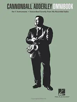 Cannonball Adderley - Omnibook: For C Instruments, Paperback/Cannonball Adderley