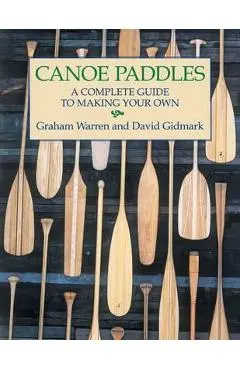 Canoe Paddles - Graham Warren