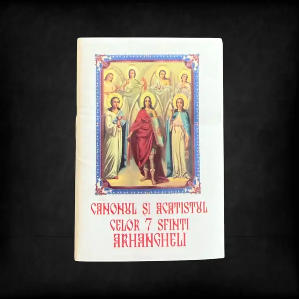 Canonul și acatistul celor 7 sfinți arhangheli - Default Title