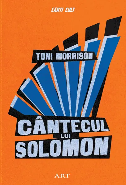 Cântecul lui Solomon - Toni Morrison