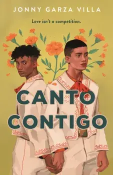 Canto Contigo, Hardback/Jonny Garza Villa