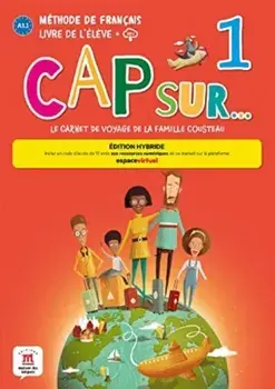 Cap sur... 1 - Edition hybride - Livre de l'eleve + audio MP3. A1.1, Paperback/***