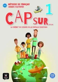 Cap sur.... Cahier d'activites 1 + mp3 (A1.1), Paperback/Pauline Grazian