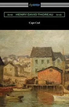 Cape Cod, Paperback/Henry David Thoreau