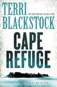 Cape Refuge, Paperback/Terri Blackstock