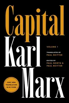 Capital. Critique of Political Economy, Volume 1, Hardback/Karl Marx
