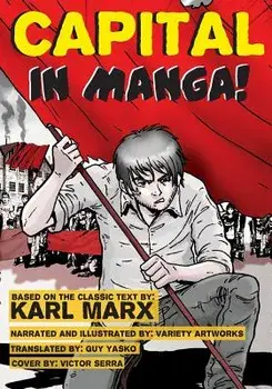 Capital - In Manga!, Paperback/Karl Marx