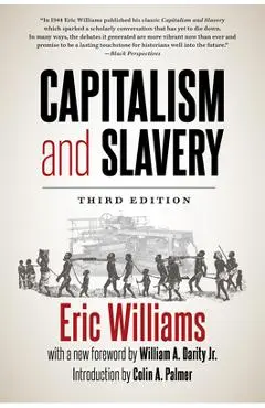 Capitalism and Slavery, Third Edition - Eric Williams