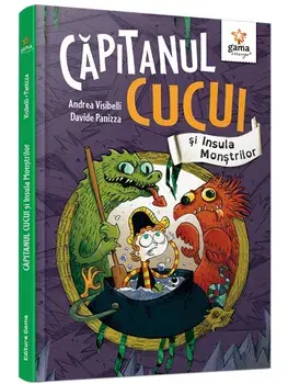 Capitanul Cucui si insula monstrilor/Andreea Visibelli