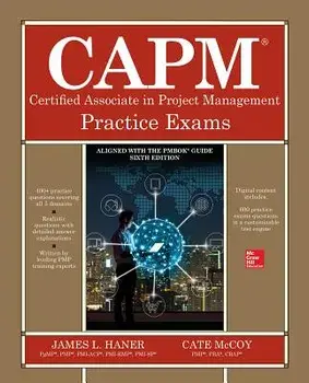 Capm Certified Associate in Project Management Practice Exams, Paperback/James L. Haner