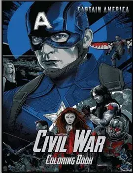 Captain America Civil War Coloring Book: Coloring Book for Kids and Adults with Fun, Easy, and Relaxing Coloring Pages, Paperback/Linda Johnson