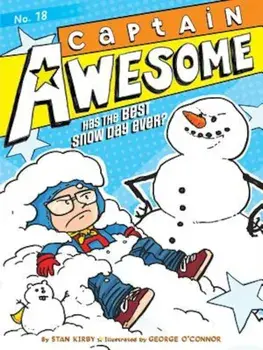 Captain Awesome Has the Best Snow Day Ever', Paperback/Stan Kirby