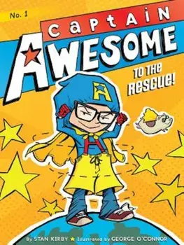 Captain Awesome to the Rescue!, Paperback/Stan Kirby