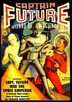 Captain Future and the Space Emperor, Paperback/Edmond Hamilton