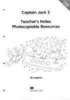 Captain Jack 2 Teacher's Notes | Sandi Mourao, Jill Leighton