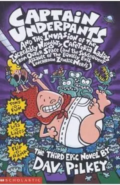 Captain Underpants and the Invasion of the Incredibly Naught