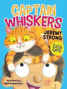 Captain Whiskers, Paperback/Jeremy Strong