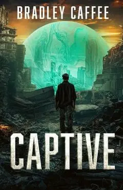 Captive - Bradley Caffee