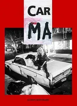 Car Ma, Paperback (carte cu defect minor)/Alison Mosshart