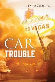 Car Trouble, Paperback/Jr. Zorn, J. Ladd