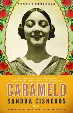 Caramelo: En Espanol - Sandra Cisneros