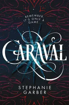 Caraval, Hardcover/Stephanie Garber
