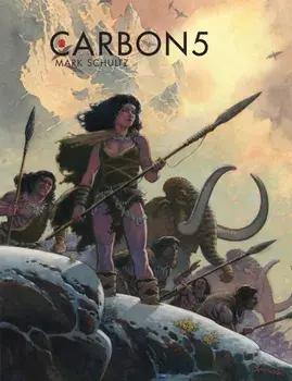 Carbon 5, Paperback/Mark Schultz