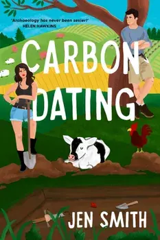 Carbon Dating. TikTok made me buy it! This forced proximity romance will dig into your heart and leave you breathless, Paperback/Jen Smith