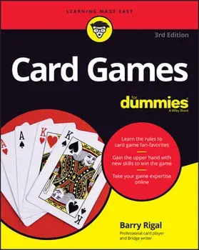 Card Games For Dummies, 3rd Edition, Paperback/B Rigal
