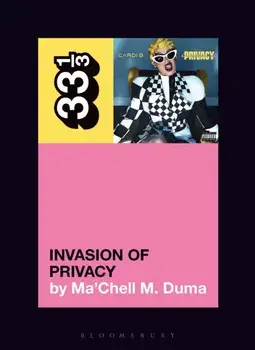 Cardi B's Invasion of Privacy, Paperback/***