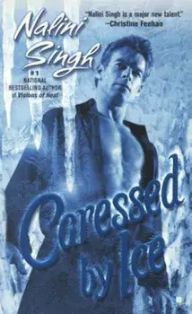 Caressed by Ice/Nalini Singh