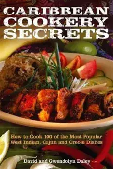 Caribbean Cookery Secrets, Paperback/David Daley