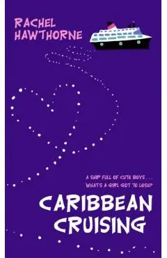 Caribbean Cruising - Rachel Hawthorne