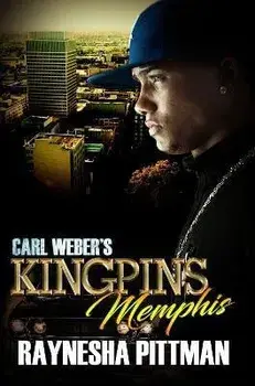 Carl Weber's Kingpins: Memphis, Paperback/Raynesha Pittman