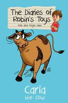 Carla the Cow, Paperback/Angie Lake