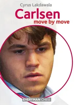 Carlsen. Move by Move, Paperback/Cyrus Lakdawala