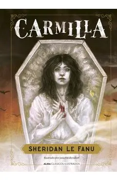 Carmilla - Joseph Thomas Le Fanu