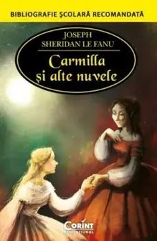 Carmilla si alte nuvele/Joseph Thomas, Sheridan Le Fanu