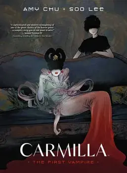 Carmilla: The First Vampire, Paperback/Amy Chu
