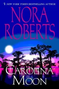 Carolina Moon, Paperback/Nora Roberts