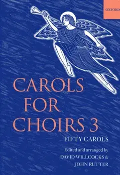 Carols for Choirs 3. Vocal score, Sheet Map/***