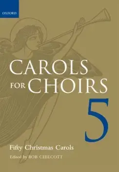 Carols for Choirs 5. Fifty Christmas Carols, Paperback, Sheet Map/***