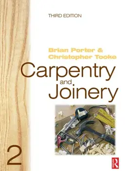 Carpentry and Joinery 2. 3 New edition, Paperback/Chris Tooke