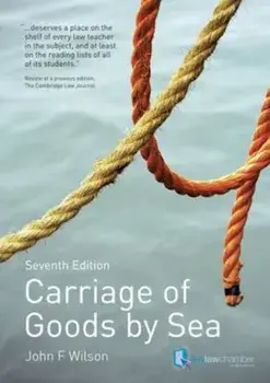 Carriage of Goods by Sea, Paperback/John Wilson