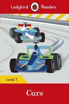 Cars - Ladybird Readers Level 1, Paperback/Ladybird