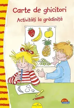 Carte de ghicitori. Activitati la gradinita/Uli Velte